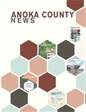 A cover image of the Anoka County News newsletter that reads "Anoka County News."